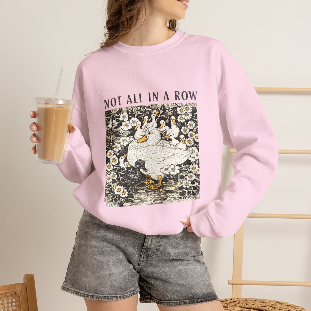 Not All In A Row Sweatshirt, Funny Duck Sweatshirt, Vintage Duckling Crewneck, Duck Lover Gift, Cute Farm Animal Shirt, Gift for Her