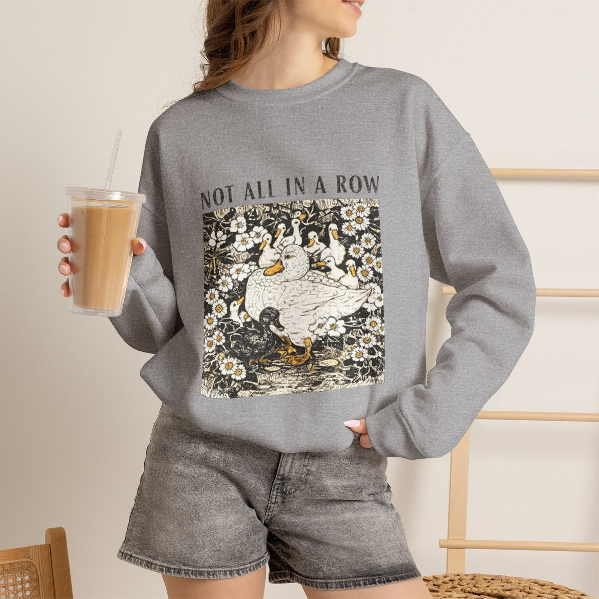 Not All In A Row Sweatshirt, Funny Duck Sweatshirt, Vintage Duckling Crewneck, Duck Lover Gift, Cute Farm Animal Shirt, Gift for Her