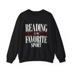 Reading is My Favorite Sport Sweatshirt | Book Lover Pullover