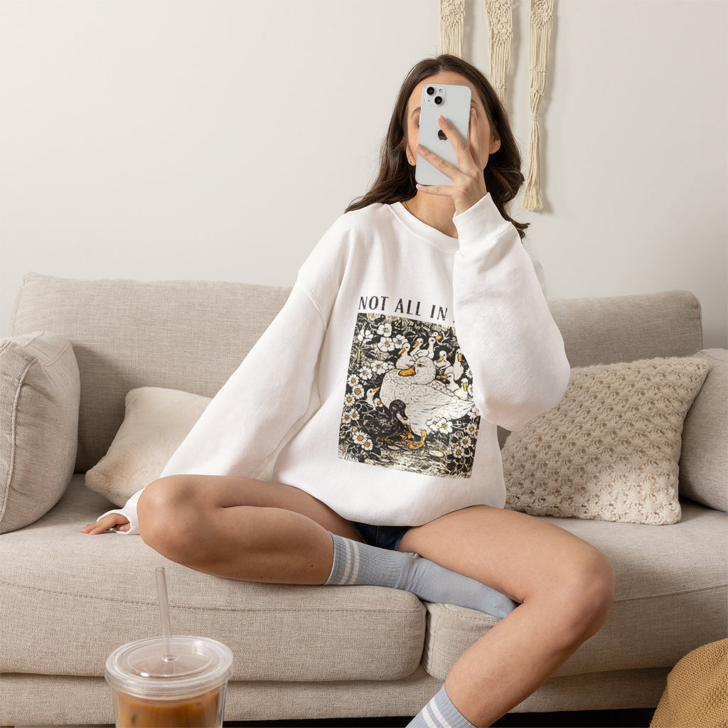 Not All In A Row Sweatshirt, Funny Duck Sweatshirt, Vintage Duckling Crewneck, Duck Lover Gift, Cute Farm Animal Shirt, Gift for Her
