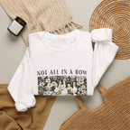 Not All In A Row Sweatshirt, Funny Duck Sweatshirt, Vintage Duckling Crewneck, Duck Lover Gift, Cute Farm Animal Shirt, Gift for Her