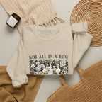 Not All In A Row Sweatshirt, Funny Duck Sweatshirt, Vintage Duckling Crewneck, Duck Lover Gift, Cute Farm Animal Shirt, Gift for Her